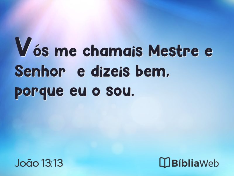 João 13:13 em imagem para compartilhar