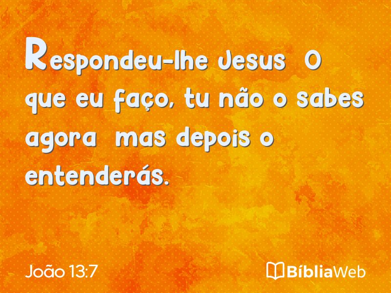 João 13:7 em imagem para compartilhar