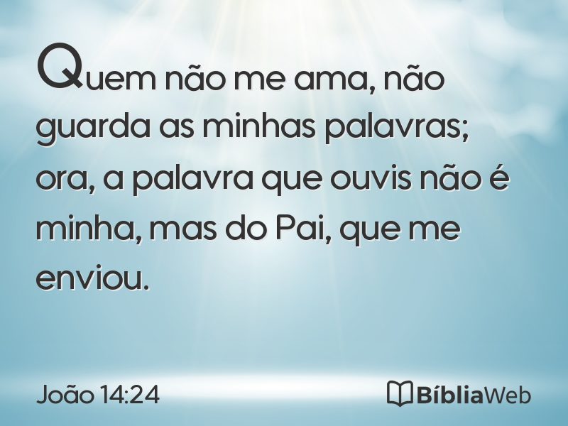 João 14:24 em imagem para compartilhar