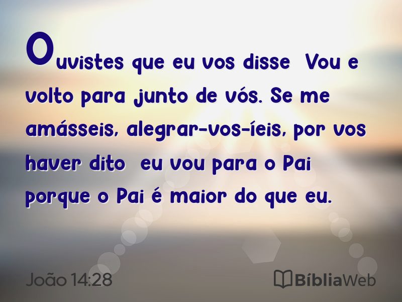 João 14:28 em imagem para compartilhar