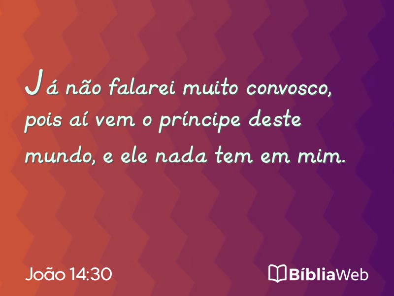 João 14:30 em imagem para compartilhar