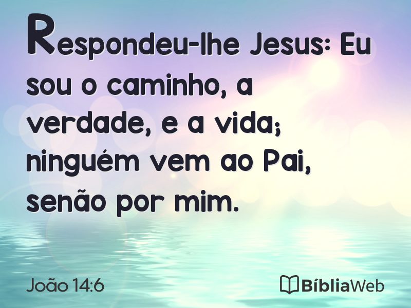 João 14:6 em imagem para compartilhar