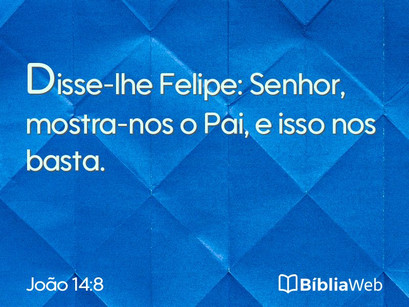 João 14:8 em imagem para compartilhar
