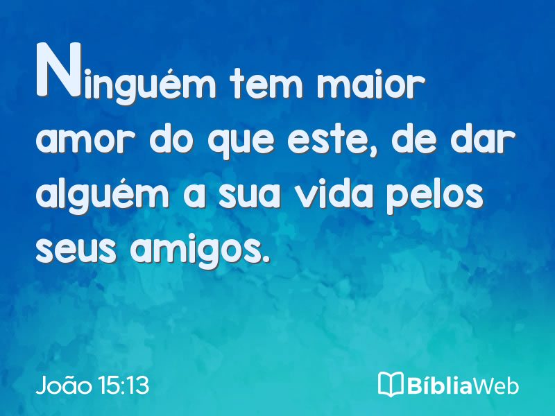 João 15:13 em imagem para compartilhar