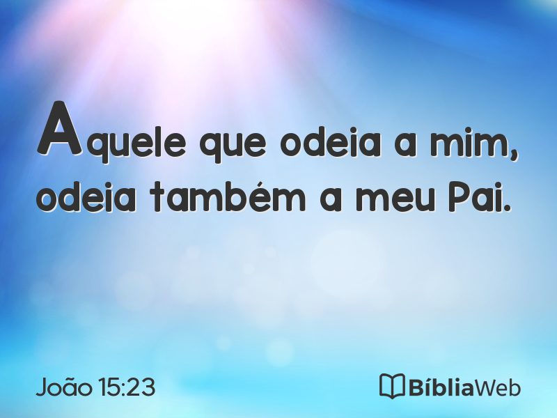 João 15:23 em imagem para compartilhar