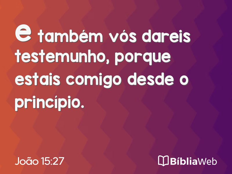 João 15:27 em imagem para compartilhar