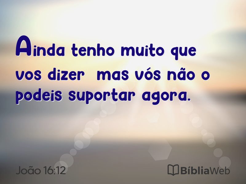 João 16:12 em imagem para compartilhar