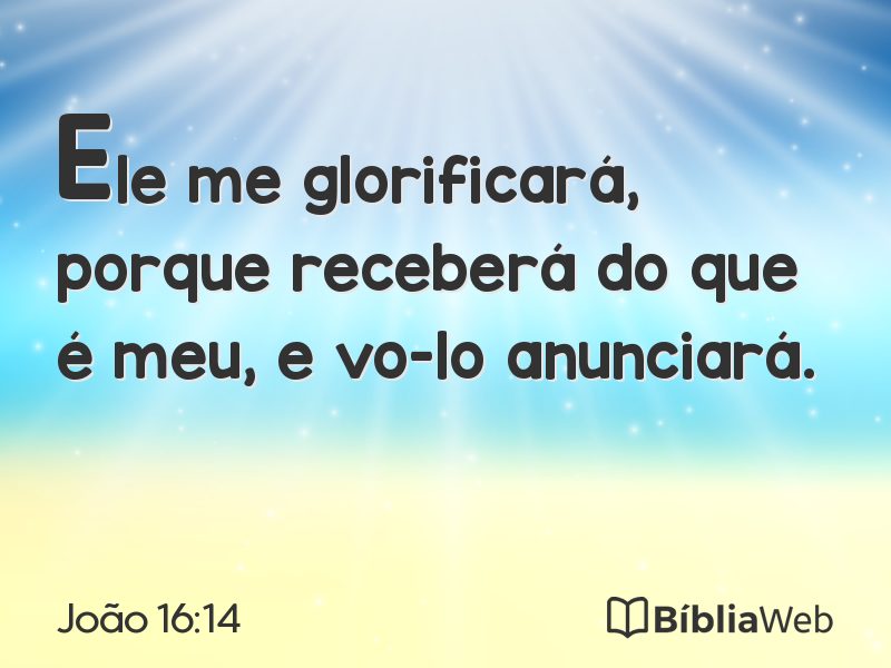 João 16:14 em imagem para compartilhar