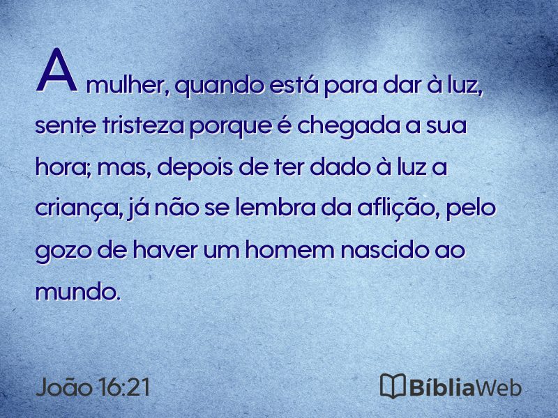João 16:21 em imagem para compartilhar
