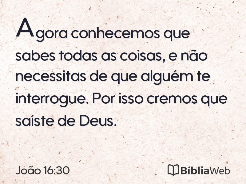 João 16:30 em imagem para compartilhar