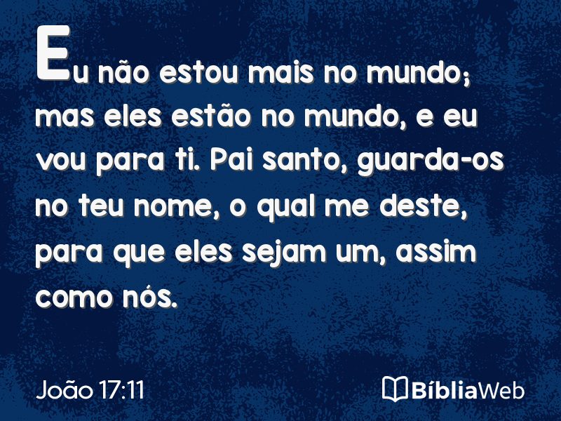 João 17:11 em imagem para compartilhar