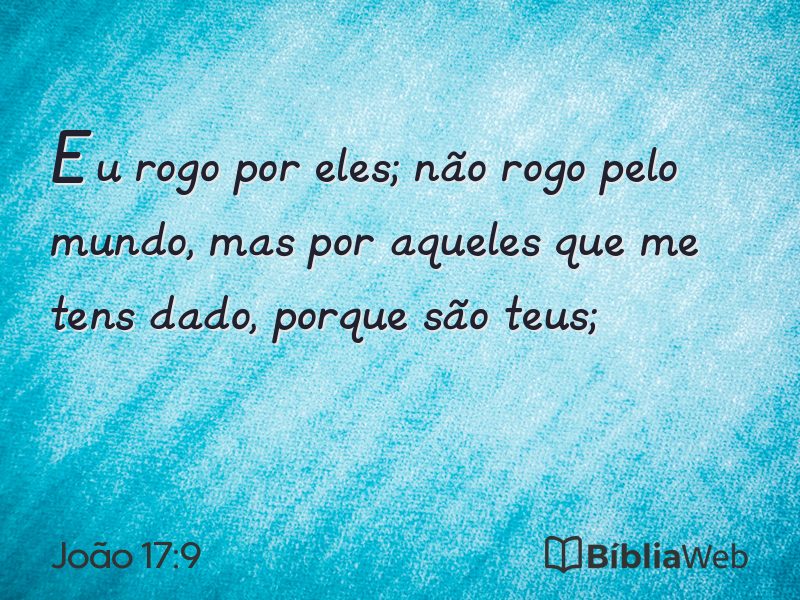 João 17:9 em imagem para compartilhar