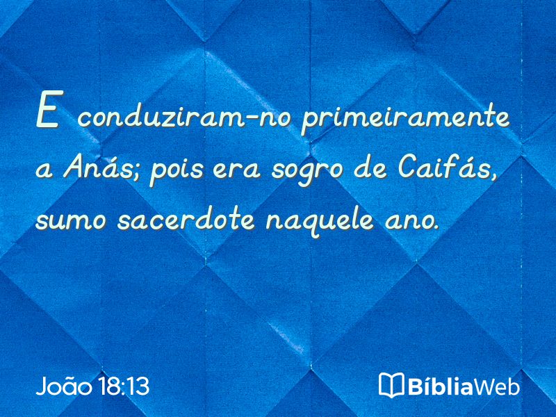João 18:13 em imagem para compartilhar