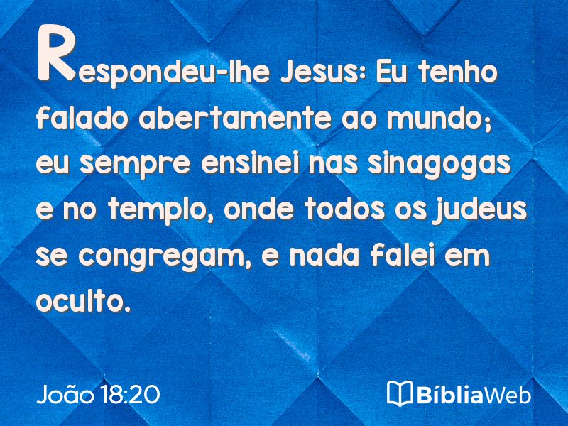 João 18:20 em imagem para compartilhar