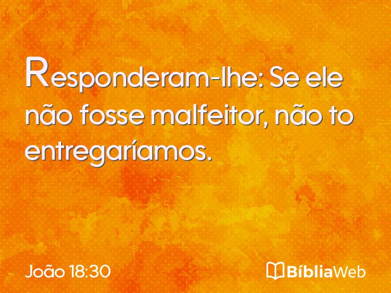 João 18:30 em imagem para compartilhar