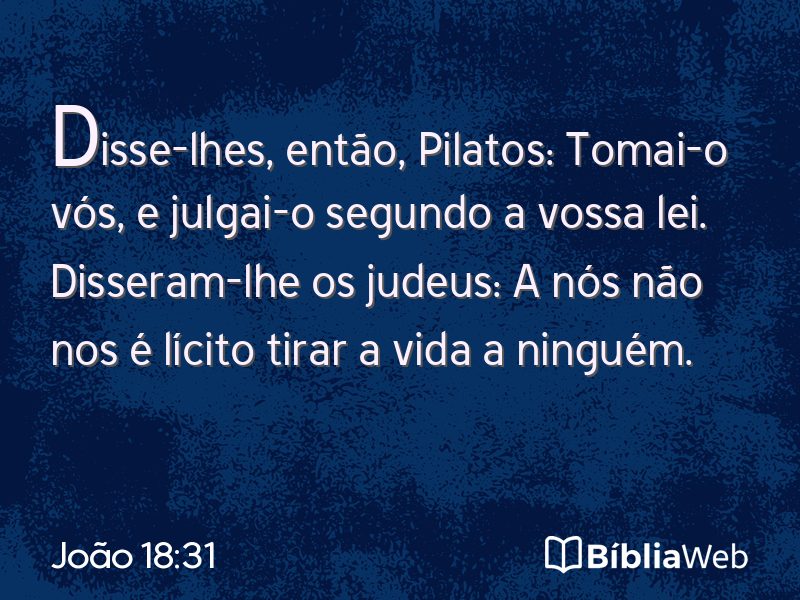 João 18:31 em imagem para compartilhar