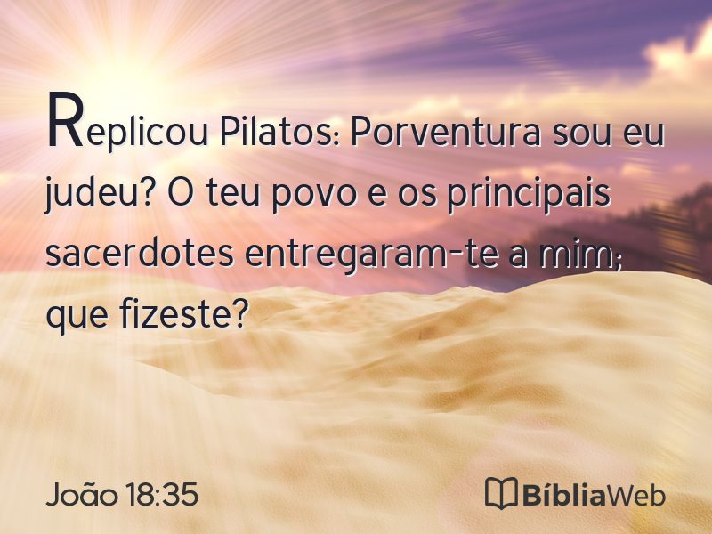João 18:35 em imagem para compartilhar