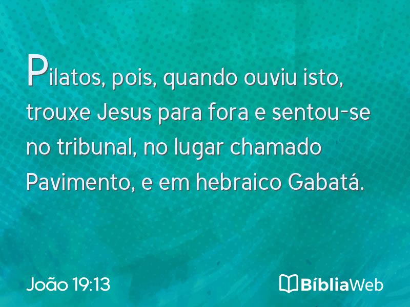 João 19:13 em imagem para compartilhar