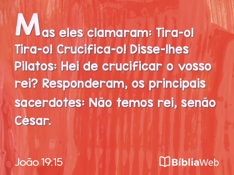 João 19:15 em imagem para compartilhar