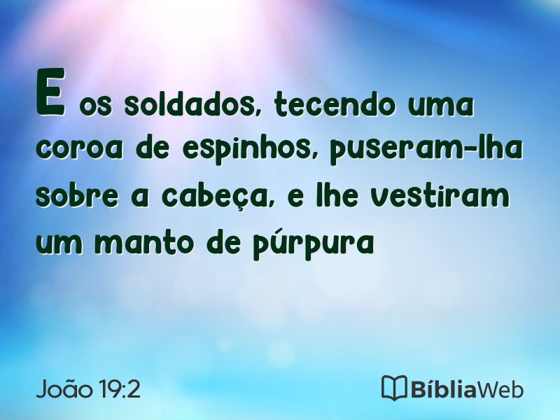 João 19:2 em imagem para compartilhar