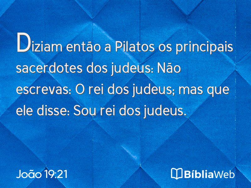 João 19:21 em imagem para compartilhar