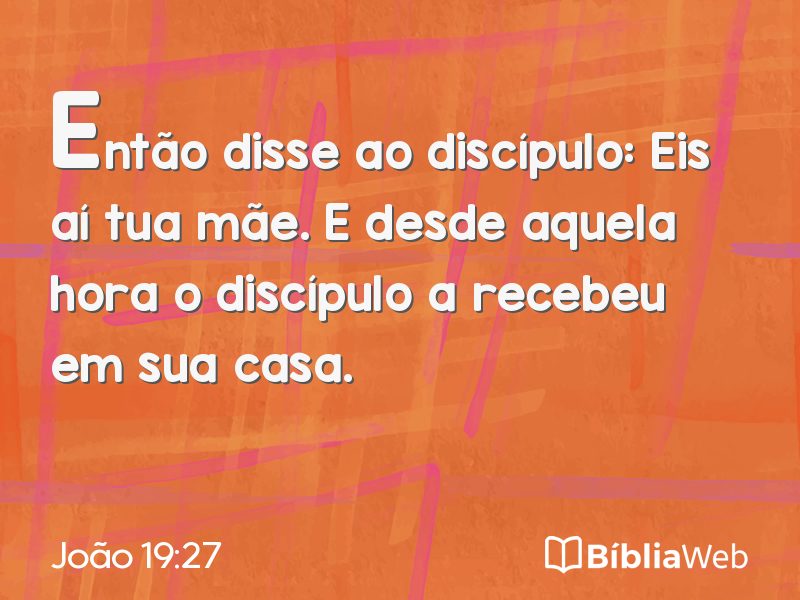 João 19:27 em imagem para compartilhar