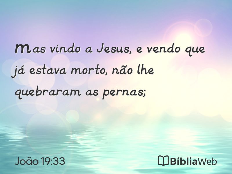 João 19:33 em imagem para compartilhar