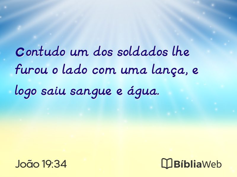 João 19:34 em imagem para compartilhar