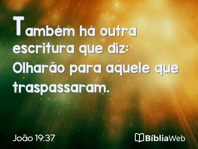 João 19:37 em imagem para compartilhar