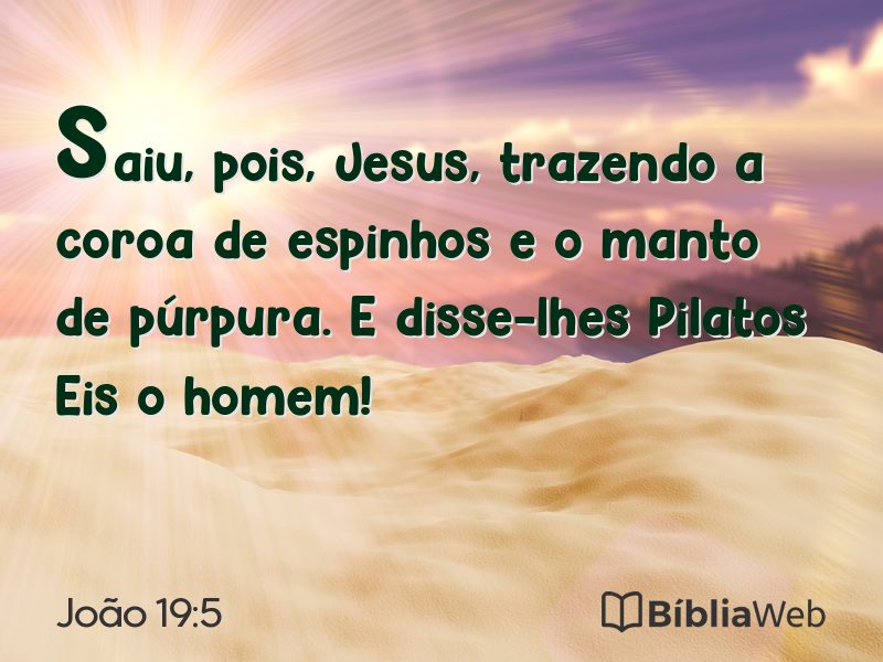 João 19:5 em imagem para compartilhar