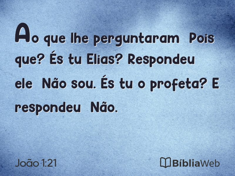 João 1:21 em imagem para compartilhar