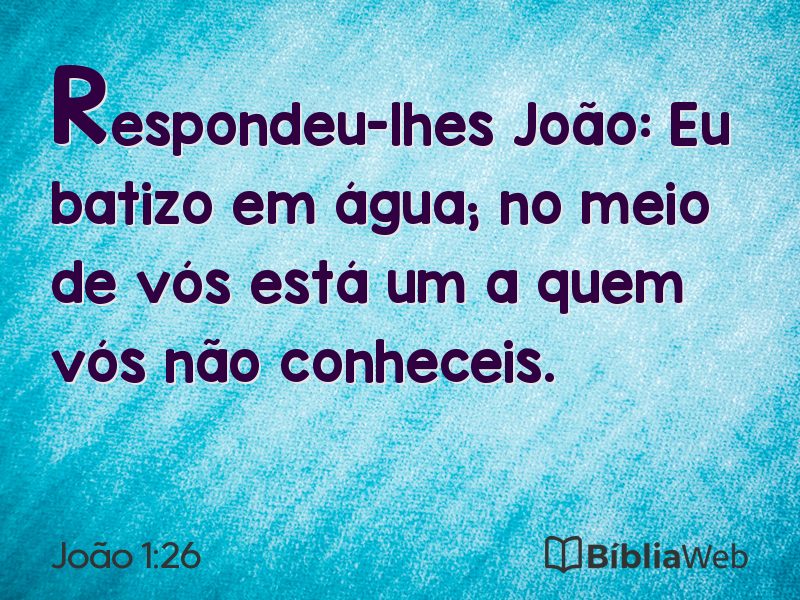João 1:26 em imagem para compartilhar