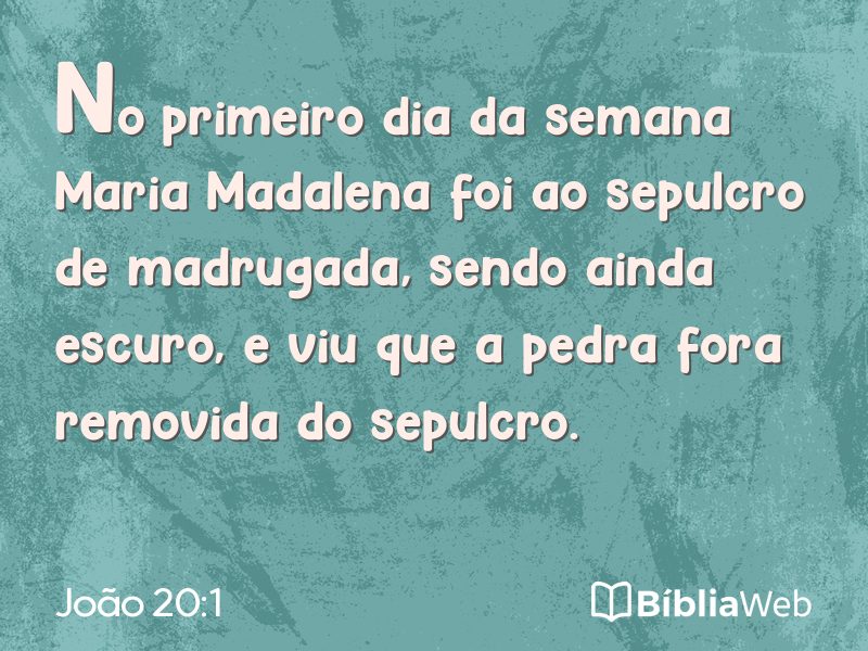 João 20:1 em imagem para compartilhar