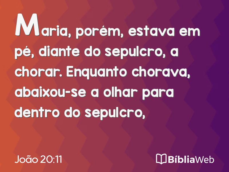 João 20:11 em imagem para compartilhar
