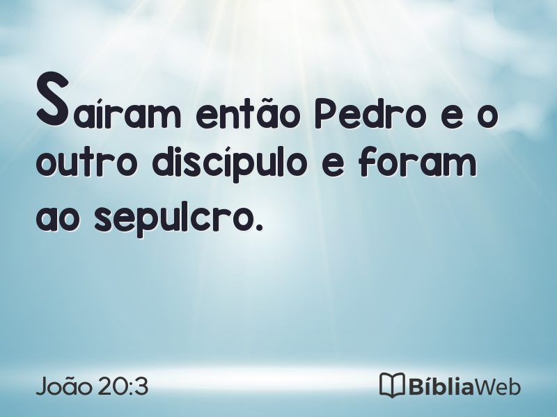 João 20:3 em imagem para compartilhar