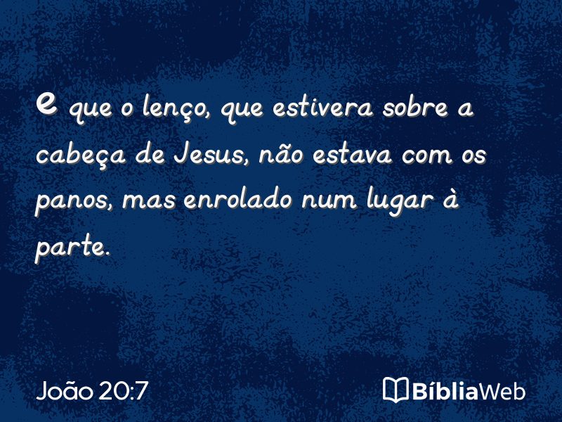 João 20:7 em imagem para compartilhar