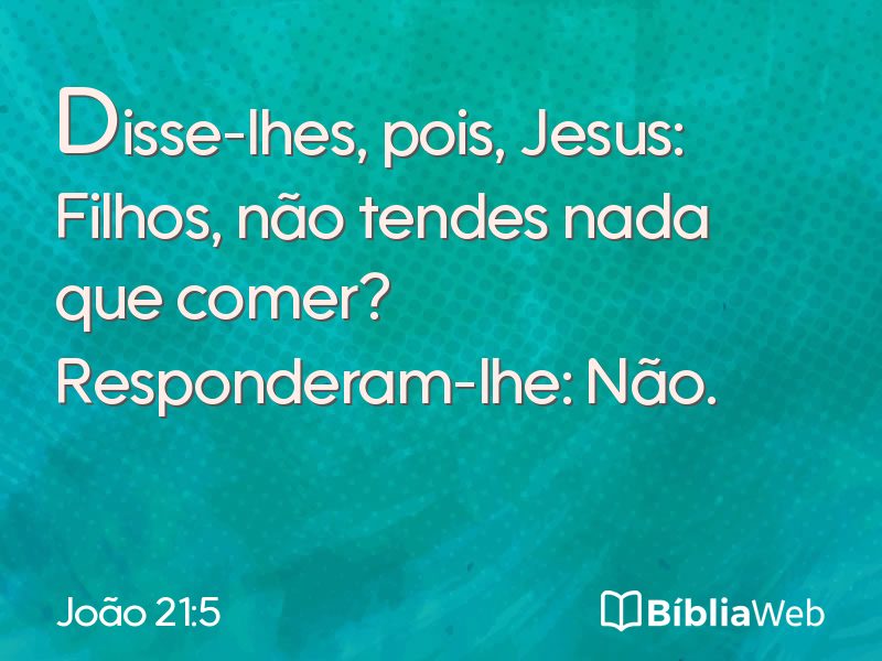 João 21:5 em imagem para compartilhar