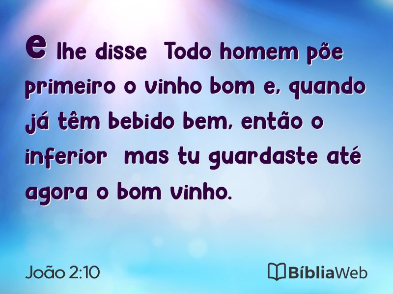João 2:10 em imagem para compartilhar