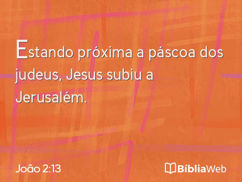 João 2:13 em imagem para compartilhar
