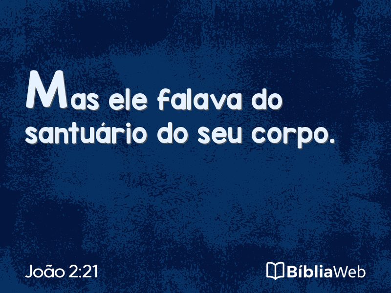 João 2:21 em imagem para compartilhar