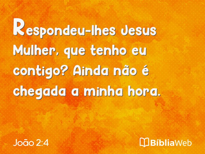 João 2:4 em imagem para compartilhar