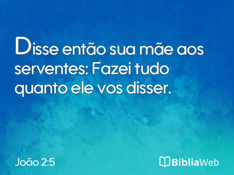 João 2:5 em imagem para compartilhar