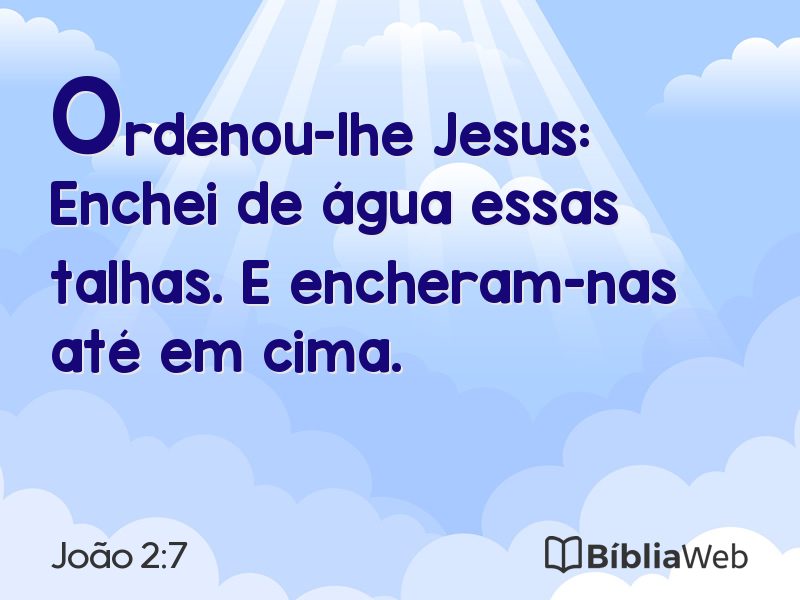 João 2:7 em imagem para compartilhar