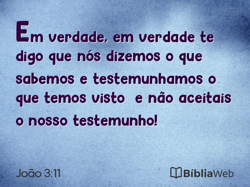 João 3:11 em imagem para compartilhar