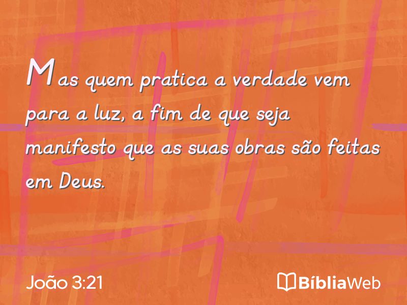 João 3:21 em imagem para compartilhar
