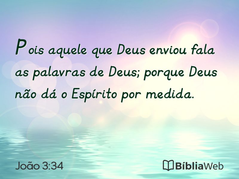 João 3:34 em imagem para compartilhar