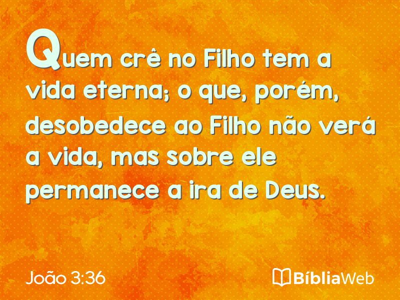 João 3:36 em imagem para compartilhar