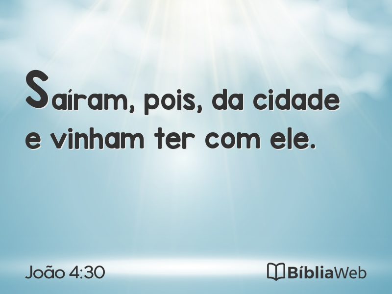 João 4:30 em imagem para compartilhar