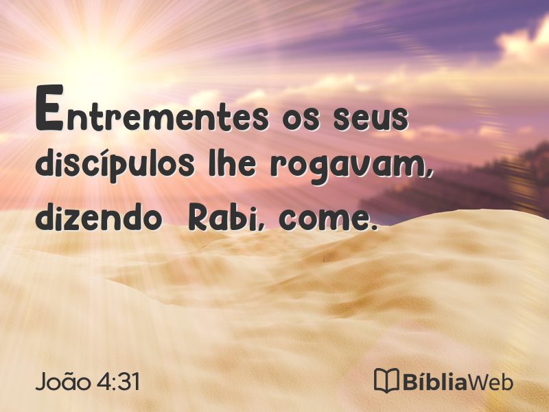 João 4:31 em imagem para compartilhar