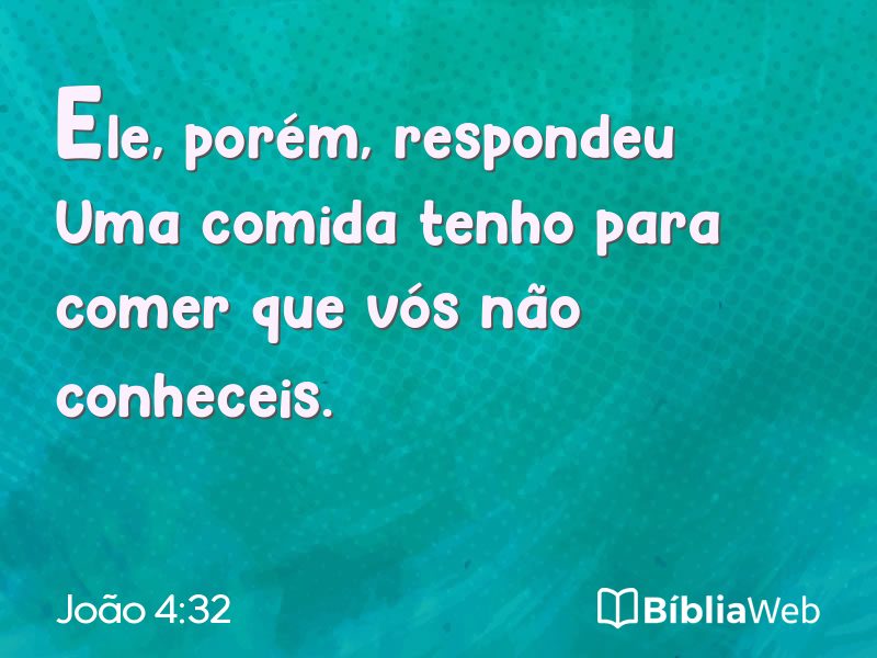 João 4:32 em imagem para compartilhar